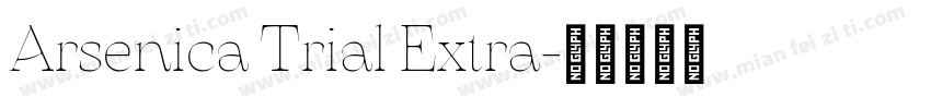 Arsenica Trial Extra字体转换